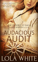 Audacious Audit - Lola White