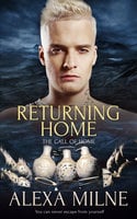 Returning Home - Alexa Milne