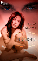 Illusions - Elisa Adams