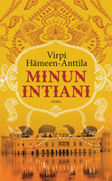 Minun Intiani - Virpi Hämeen-Anttila