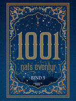 1001 nats eventyr bind 5 - Diverse forfattere