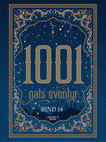 1001 nats eventyr bind 14 - Diverse forfattere