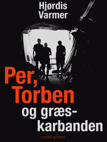 Per, Torben og græskarbanden - Hjørdis Varmer