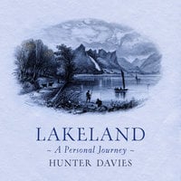 Lakeland - Hunter Davies