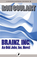 Brainz, Inc. - Ron Goulart
