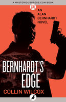 Bernhardt's Edge - Collin Wilcox