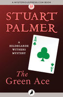 The Green Ace - Stuart Palmer