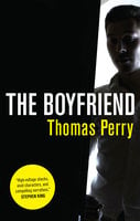 The Boyfriend - Thomas Perry