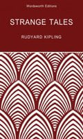 Strange Tales - Rudyard Kipling