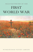 Selected Poetry of the First World War - Various authors