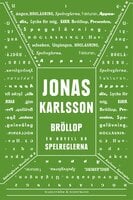Bröllop: En novell ur Spelreglerna - Jonas Karlsson