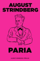 Paria : en akt - August Strindberg