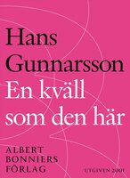 En kväll som den här - Hans Gunnarsson