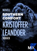 Southern Comfort - Kristoffer Leandoer