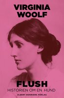 Flush : historien om en hund - Virginia Woolf