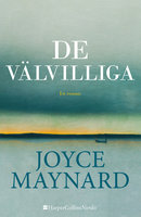 De välvilliga - Joyce Maynard