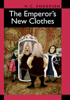 The Emperors New Clothes - Hans Christian Andersen
