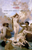Fyysinen Venus - Pierre Louis Moreau de Maupertuis