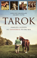 Tarok: Familien Laursen og Dannebrog på fire ben - Sven-Ove Kjældgaard