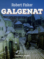 Galgenat - Robert Fisker
