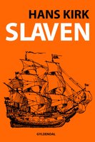 Slaven - Hans Kirk