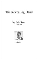 The Revealing Hand - Erik Rees