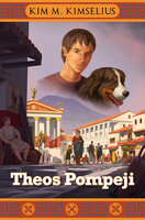 Theos Pompeji - Kim M. Kimselius