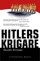Hitlers krigare - Guido Knopp