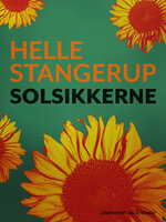 Solsikkerne - Helle Stangerup