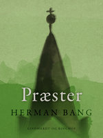 Præster - Herman Bang