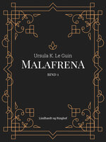 Malafrena bind 1 - Ursula K. Le Guin