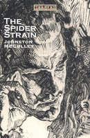 The Spider Strain - Johnston McCulley