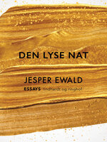 Den lyse nat - Jesper Ewald