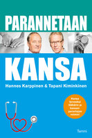 Parannetaan kansa - Hannes Karppinen, Tapani Kiminkinen