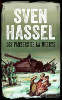 Los Panzers de la Muerte - Sven Hassel