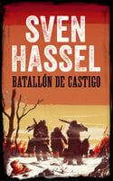Batallón de Castigo - Sven Hassel