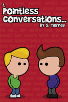 Pointless Conversations: Superheroes - Scott Tierney