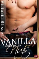 Vanilla with Extra Nuts - Victoria Blisse
