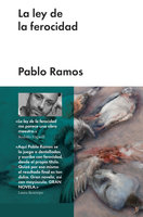 La ley de la ferocidad - Pablo Ramos