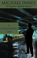 A Connoisseur's Case - Michael Innes