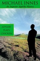 Appleby Plays Chicken - Michael Innes