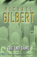 The End Game - Michael Gilbert