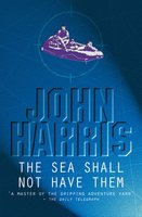 The Sea Shall Not Have Them - John Harris