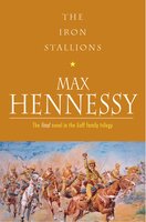 The Iron Stallions - Max Hennessy