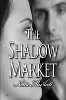 The Shadow Market - Netta Muskett