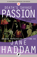 Death's Savage Passion - Jane Haddam