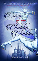 Curse of the Chakka Chakka - Dionie McNair