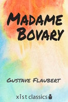 Madam Bovary - Gustave Flaubert