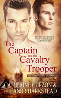 The Captain and the Cavalry Trooper - Eleanor Harkstead, Catherine Curzon