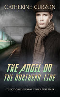 The Angel on the Northern Line - Catherine Curzon